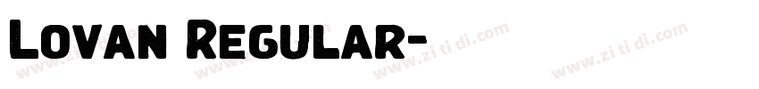 Lovan Regular字体转换